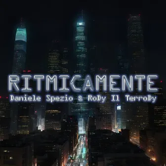 Ritmicamente by RoDy Il TerroDy