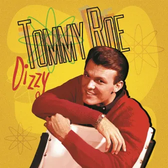 Dizzy by Tommy Roe