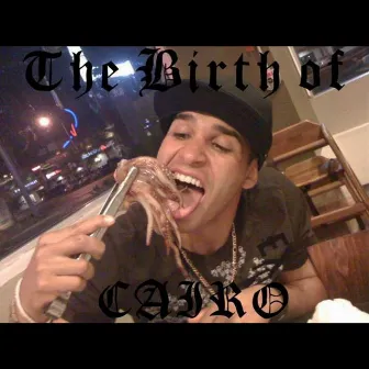 The Birth of Cairo by Cai.ro