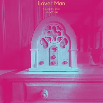 Lover Man by Nina Wirtti