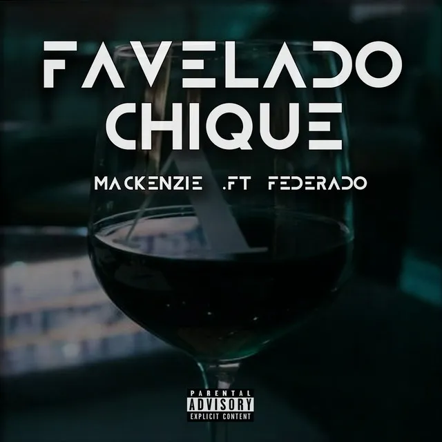 Favelado Chique