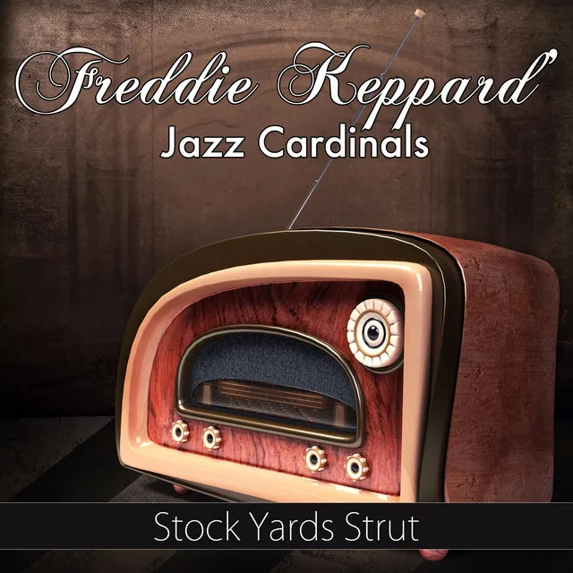 Freddie Keppard's Jazz Cardinals