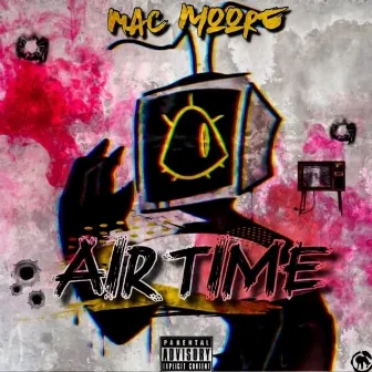 Air Time by Mac Moore