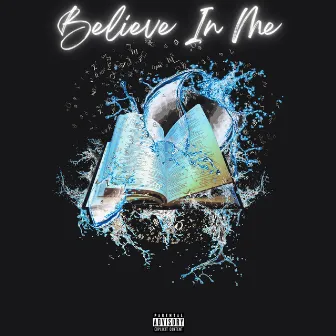 Believe In Me by Andy Kapps