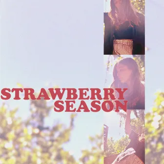 Strawberry Season by Kiki Halliday