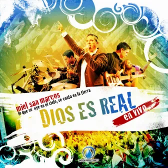 Dios Es Real by Miel San Marcos