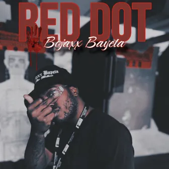 Red Dot by Bojaxx Bayeta