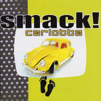 Smack! by Carlotta