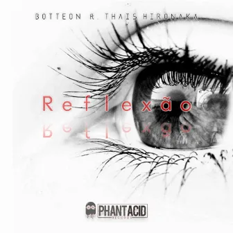 Reflexão by Botteon