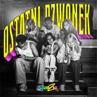 Ostatni Dzwonek by GENZIE