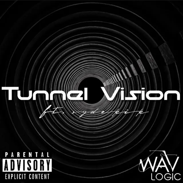 Tunnel Vision (feat. SyDeKIK)