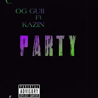 PARTY by Og Guii -