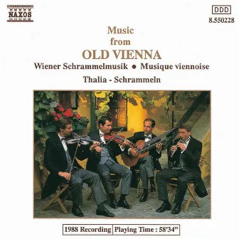 Music From Old Vienna by Thalia-Schrammeln