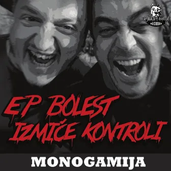 Bolest izmice kontroli by Monogamija