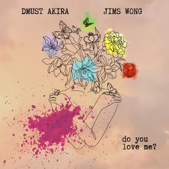 Do You Love Me by Dmust Akira