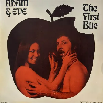 The First Bite by Adam & Eve