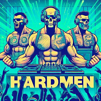 Hard Men by QUANTITONZ