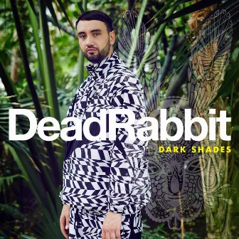 Dark Shades by Dead Rabbit