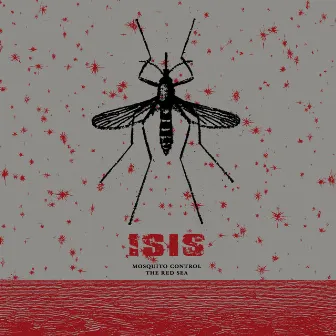 Mosquito Control / The Red Sea by ISIS