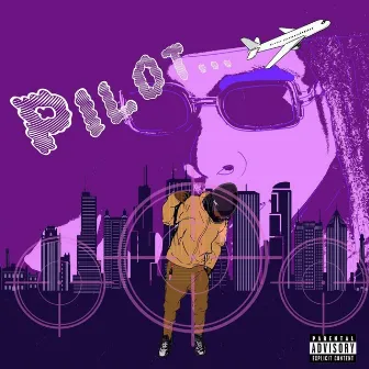 Pilot EP by Teddy Stax