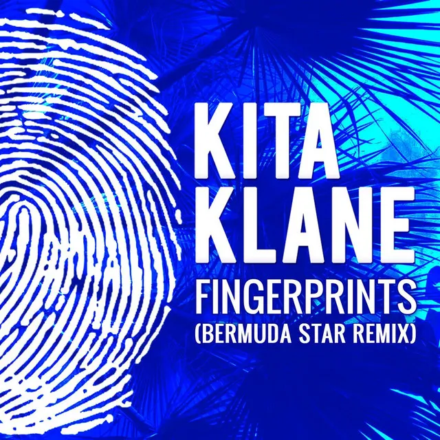 Fingerprints (Bermuda Star Remix)