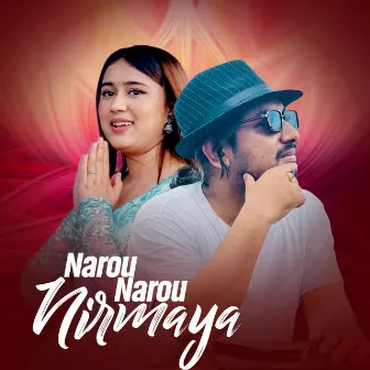 Narou Narou Nirmaya by Rachana Rimal