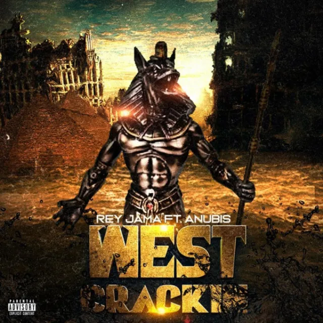 West Crackin (feat. Anubis)