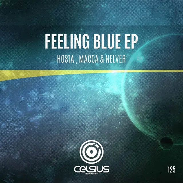 Feelin Blue (Macca Rework)