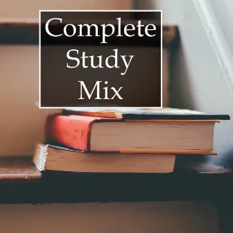 Complete Study Mix - Essential Rain and Water Sounds for Deep Focus, Stress Relief and Exam & Study Success by Ocean Sounds Collective