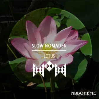 Lotus (Radio Edit) by Slow Nomaden