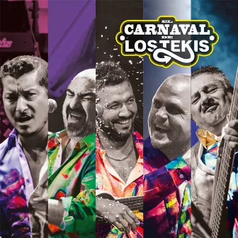 El Carnaval De Los Tekis (Live In Jujuy / 2018) by Los Tekis