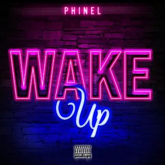 Wake Up by Phinel