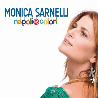 Napoli a colori by Monica Sarnelli