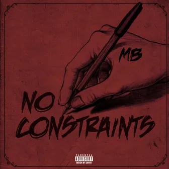 No Contraints by MB Just Another Artist