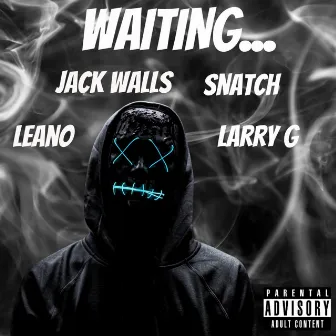 Waiting by Jack Walls