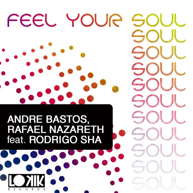 Feel Your Soul - Original Mix