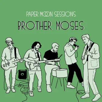 Paper Moon Sessions by Brother Moses