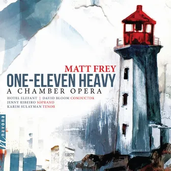 Matt Frey: One-Eleven Heavy by Matt Frey