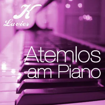 Atemlos am Piano by Klavier