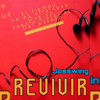 Revivir by Josswing