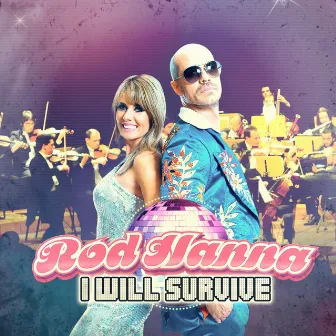 I Will Survive (Live) by Rod Hanna