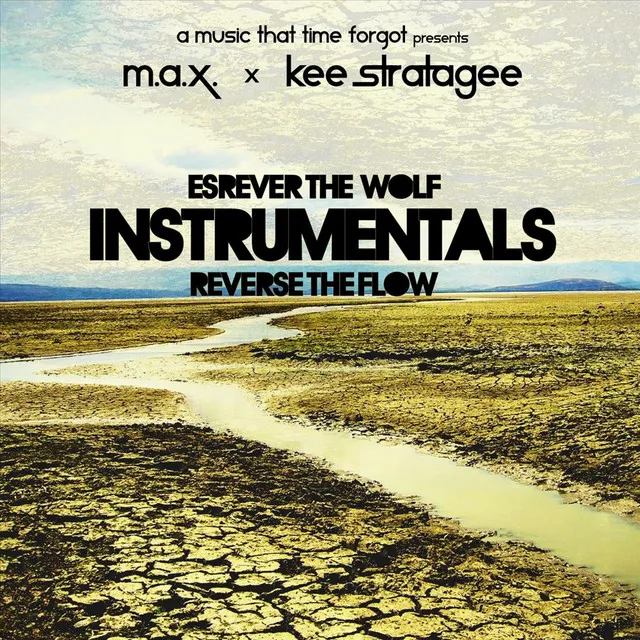 (Kee Stratagee)Esrever the Wolf / Reverse the Flow Instrumentals