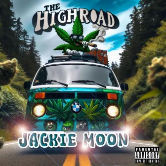 The High Road by Jackie Moon