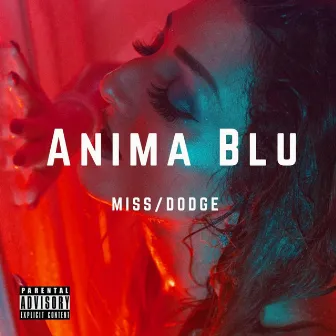 Anima Blu by Miss/Dodge