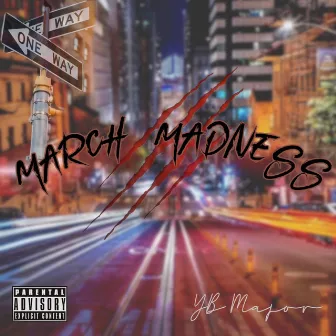 March Madness by Ybmajor