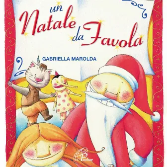 Un Natale da favola by Gabriella Marolda