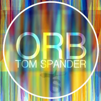 Orb by Tom Spander