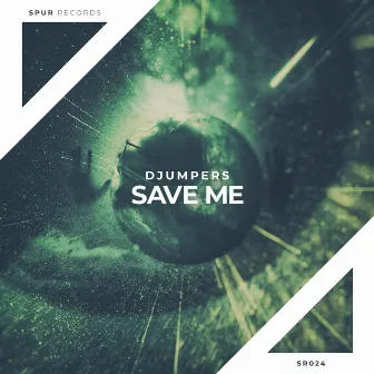 Save Me by Djumpers