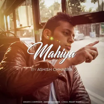 Mahiya by Ashish Chhabra