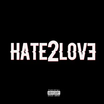 Hate2Love by Al-Sean